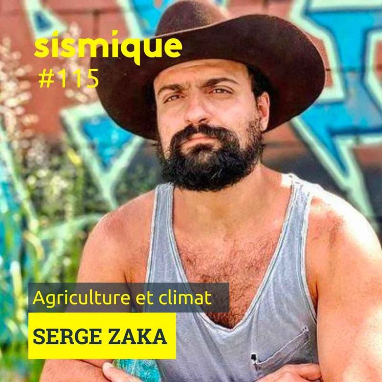 cover art for 115. Agriculture et climat - SERGE ZAKA