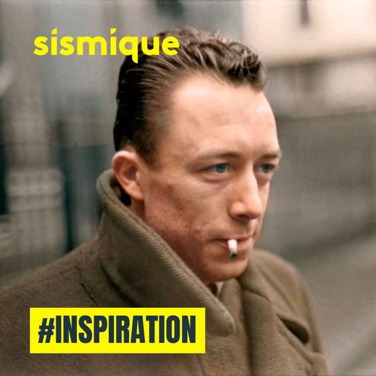 cover art for #inspiration - ALBERT CAMUS