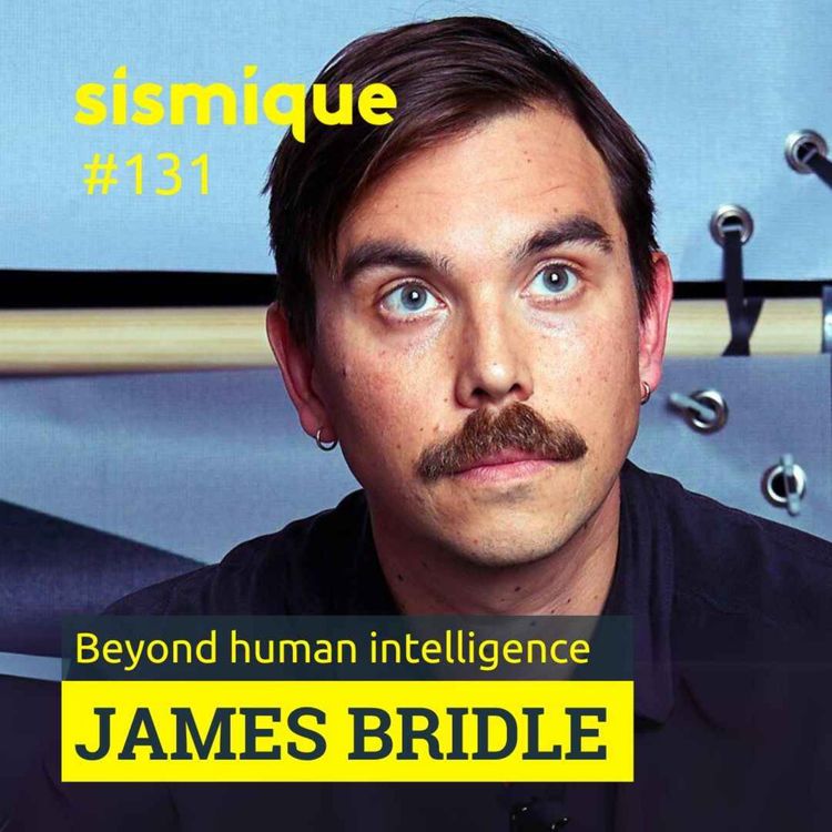 cover art for 131. 🇬🇧 Au-delà de l'intelligence humaine - JAMES BRIDLE