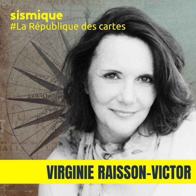 cover art for #Cartes. Cartes et territoires à l’heure des bouleversements géopolitiques - VIRGINIE RAISSON-VICTOR | La République des cartes