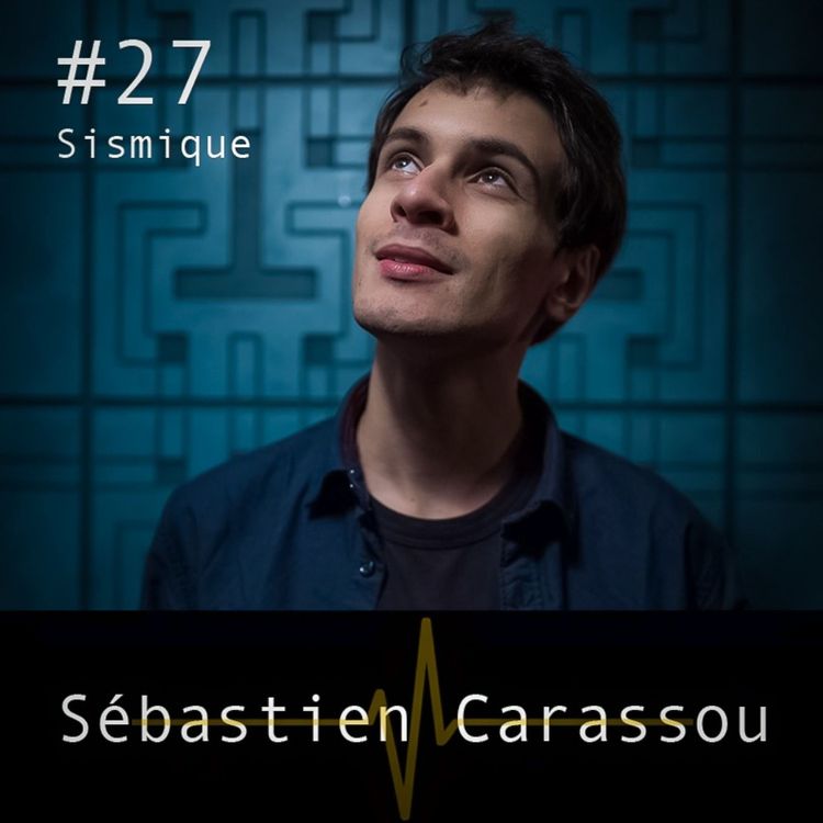 cover art for (1) L’astrophysique pour mieux comprendre le monde - Sébastien Carassou