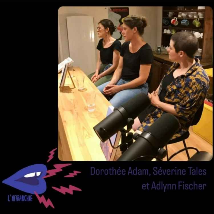 cover art for PRIDE BUBBLE TOUR // Rencontre avec Dorothée Adam, Séverine Tales et Adlynn Fischer