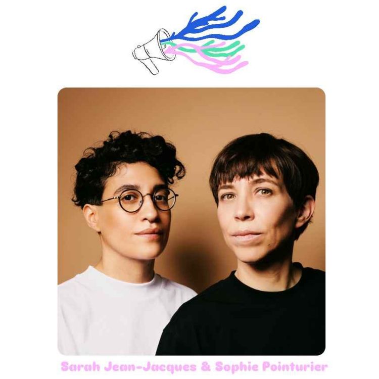 cover art for Le déni lesbien, rencontre avec Sarah Jean-Jacques et Sophie Pointurier