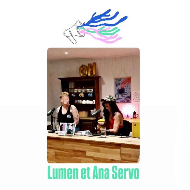 cover art for Queers et pornographiques, rencontre avec Lumen et Ana Servo