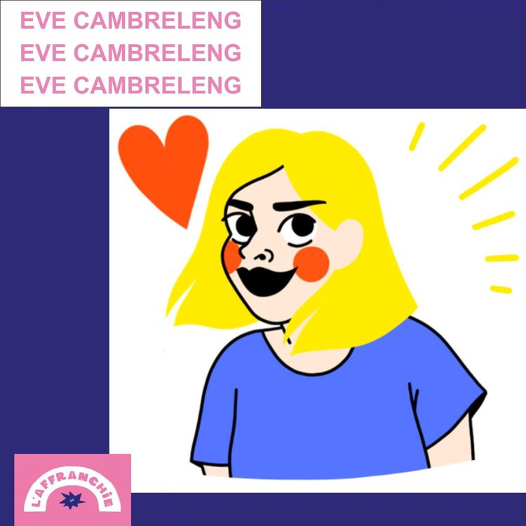 cover art for À corps et à cris, la révolution féministe des corps // Rencontre avec Eve Cambreleng