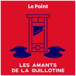 cover art for Les amants de la guillotine