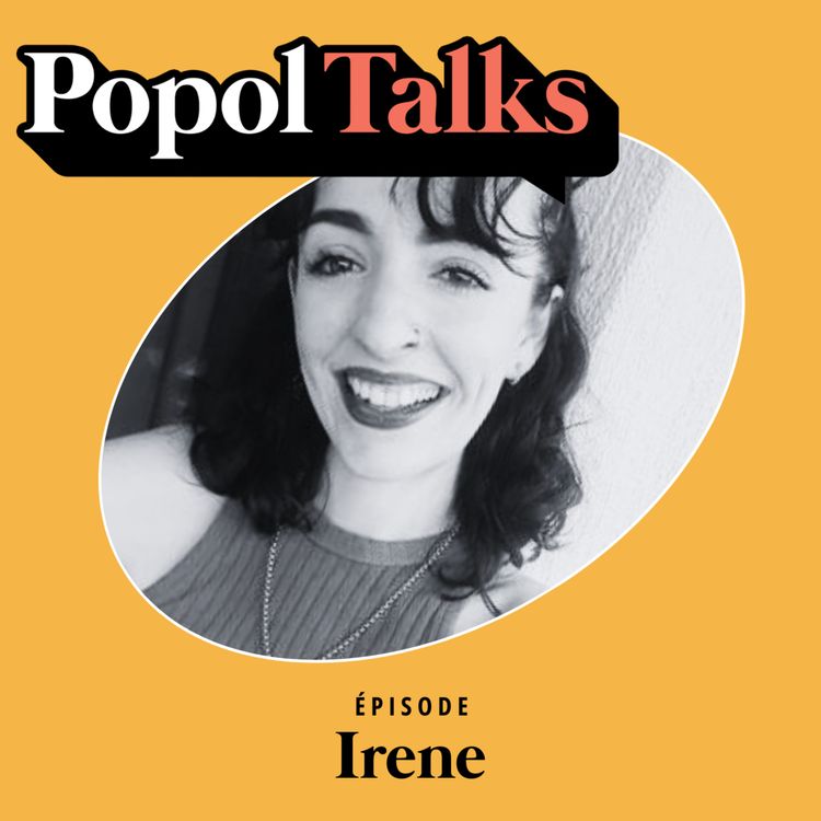 cover art for Popol Talks #6 : Irene 