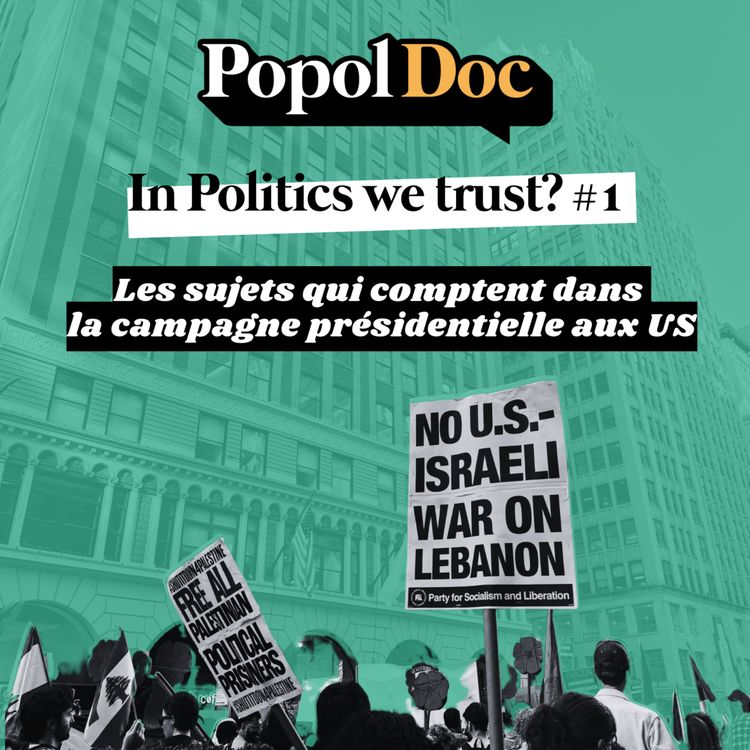 cover art for Popol Doc : In Politics we trust? #1. La Palestine 