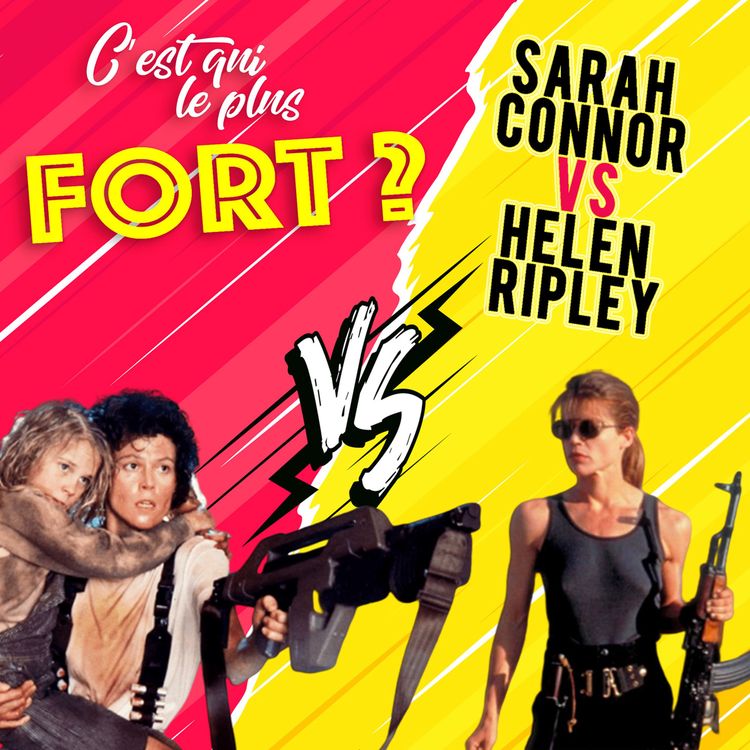 cover art for Sarah Connor vs Ellen Ripley : les héroïnes 80s badass en duel !