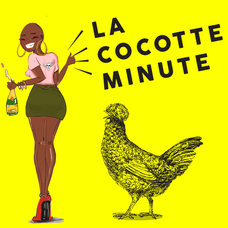 cover art for #25 RENCONTRE - La Cocotte s'en bat aussi le clito