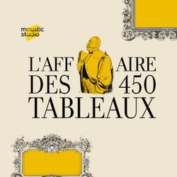 cover art for L’affaire des 450 tableaux