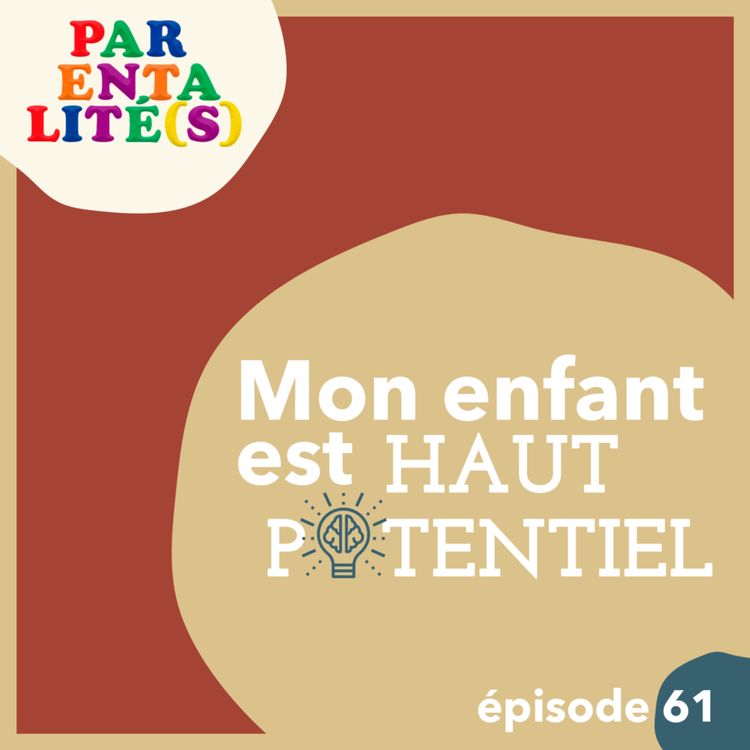 cover art for Mon enfant est Haut Potentiel