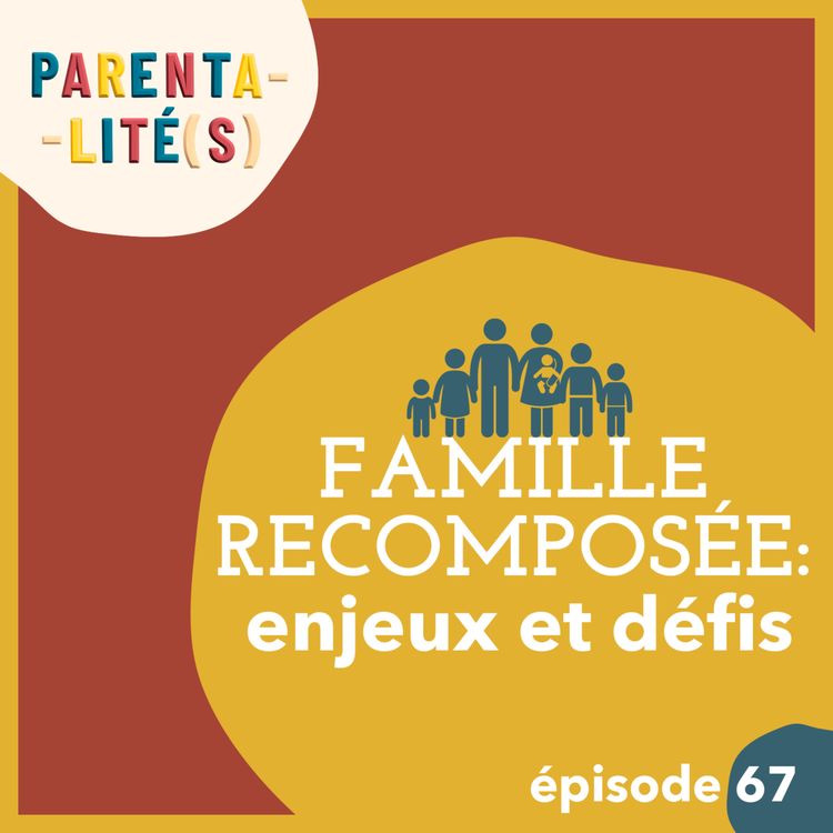 cover art for Famille recomposée : enjeux et défis