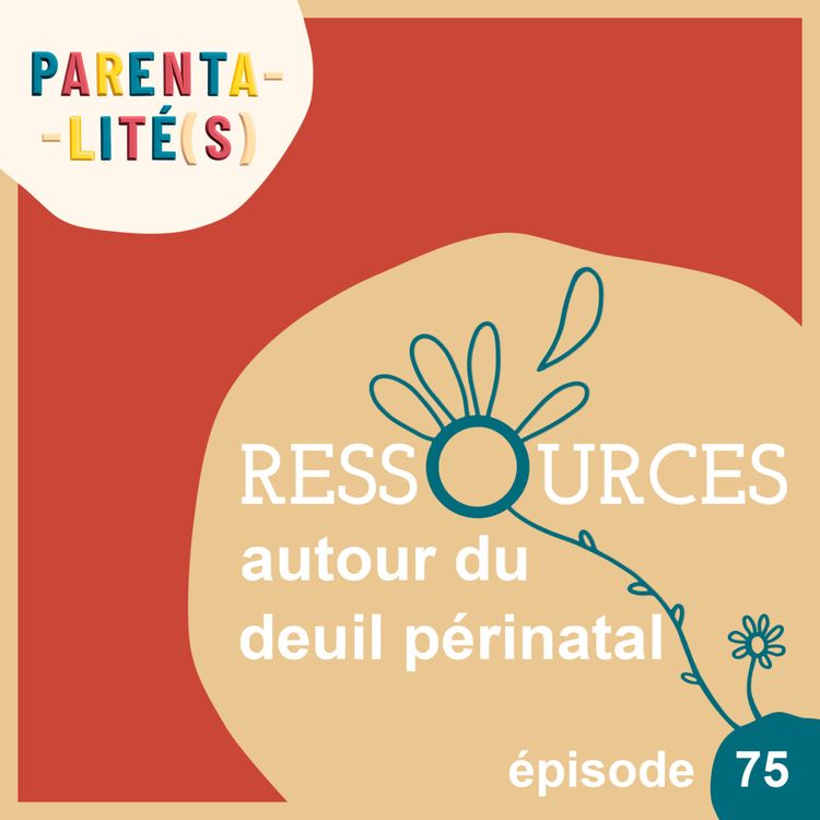 cover art for Ressources autour du deuil périnatal
