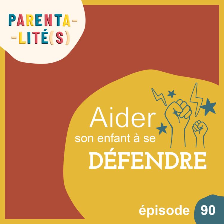 cover art for Aider son enfant à se défendre