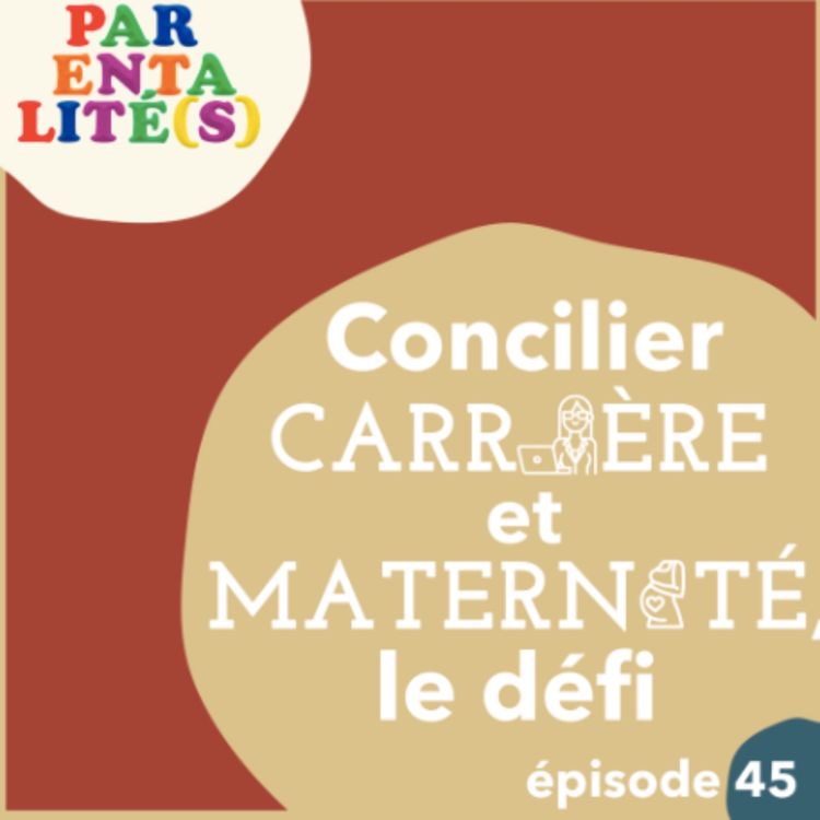 cover art for Concilier carrière et maternité, le défi?