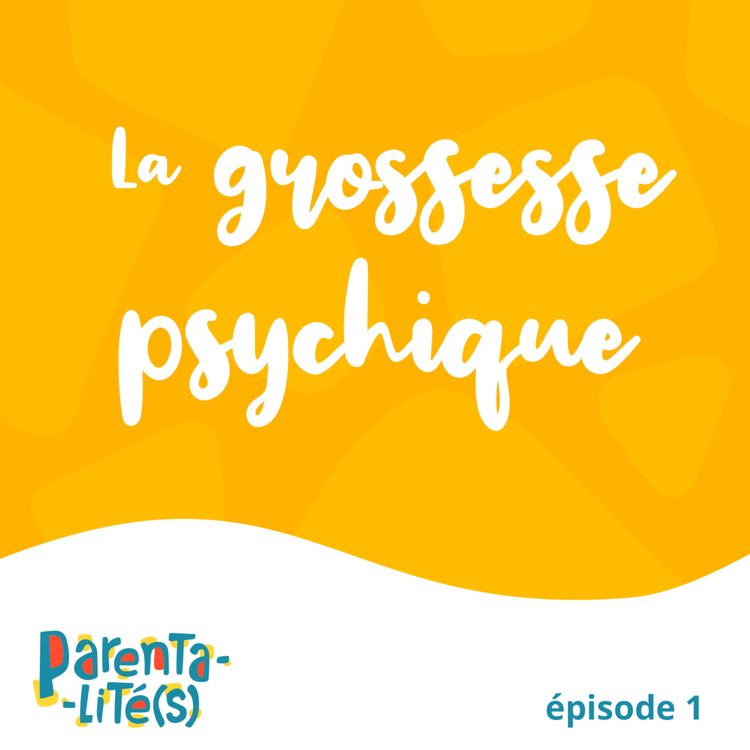 cover art for La grossesse psychique