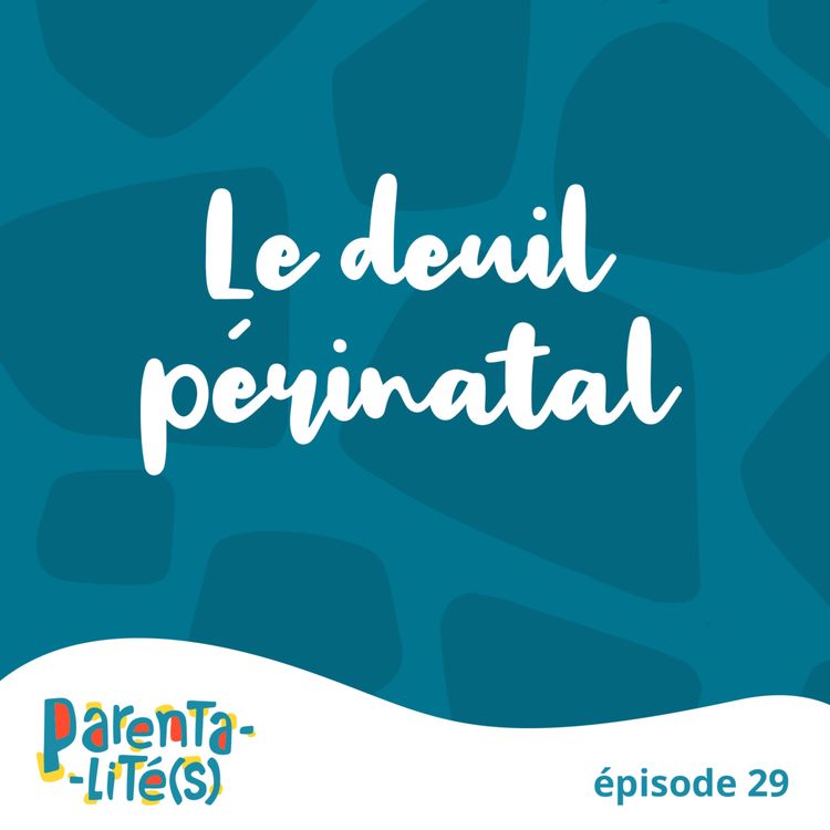 cover art for Le deuil périnatal