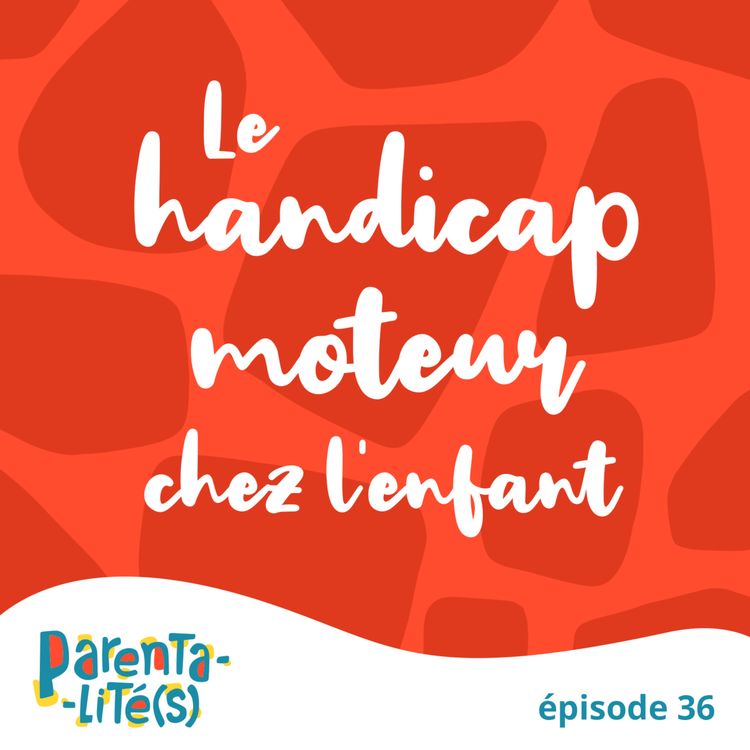 cover art for Le handicap moteur chez l'enfant