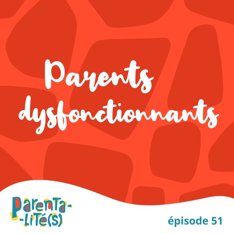 cover art for Parents dysfonctionnants