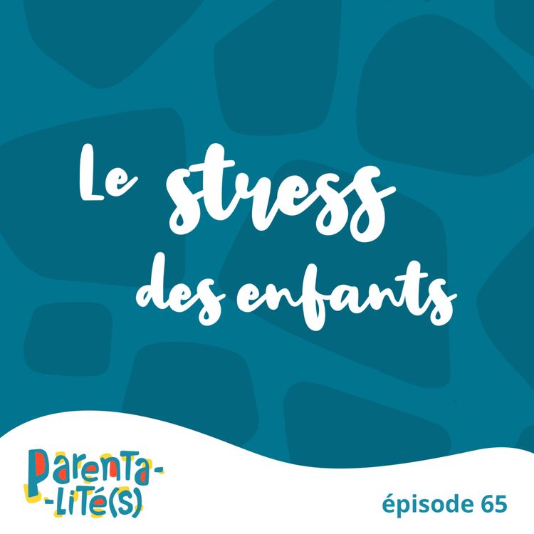 cover art for Le stress des enfants
