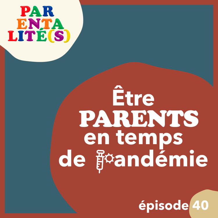 cover art for Etre parents en temps de pandémie