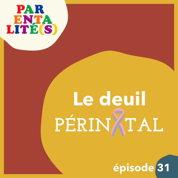 cover art for Le deuil périnatal