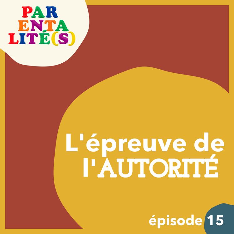 cover art for L'épreuve de l'autorité dans l'éducation des enfants