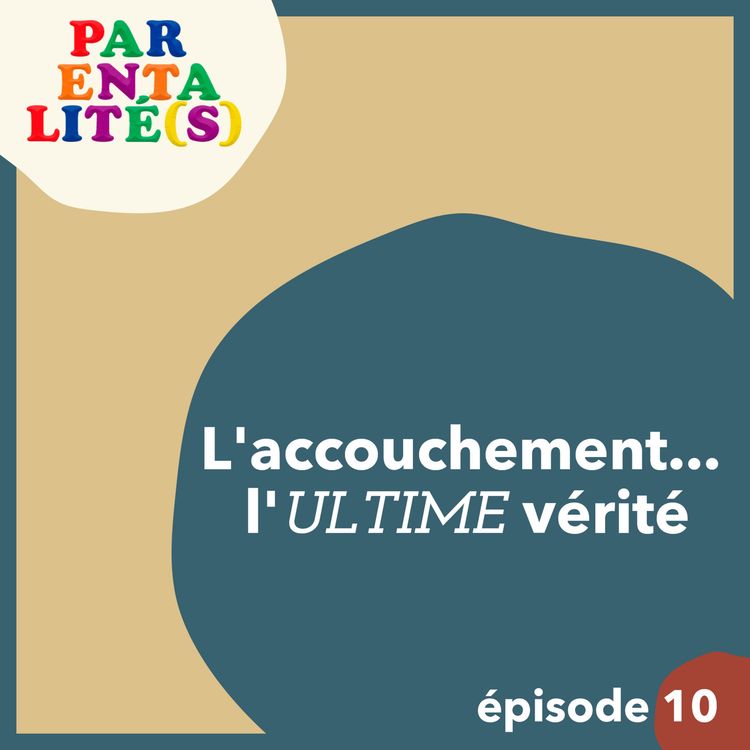 cover art for L'accouchement... l'ultime vérité