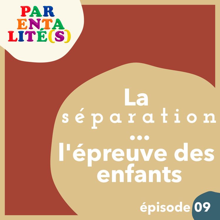 cover art for La séparation... l'épreuve des enfants