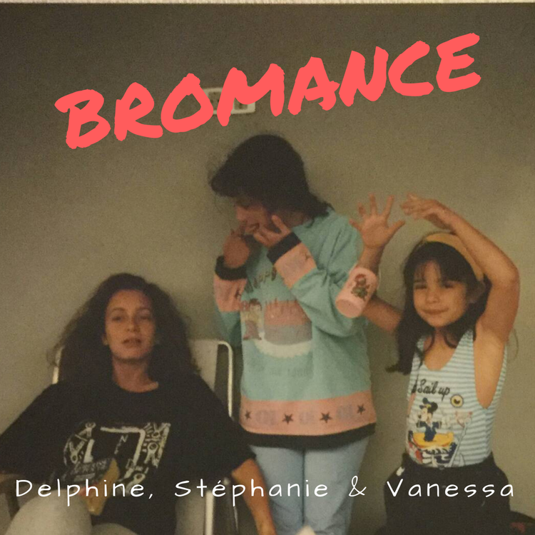 cover art for Delphine, Stéphanie & Vanessa – La sororité sinon rien