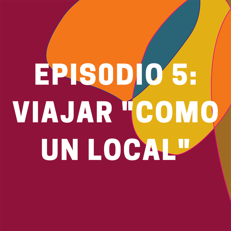 cover art for Viajar "como un local"