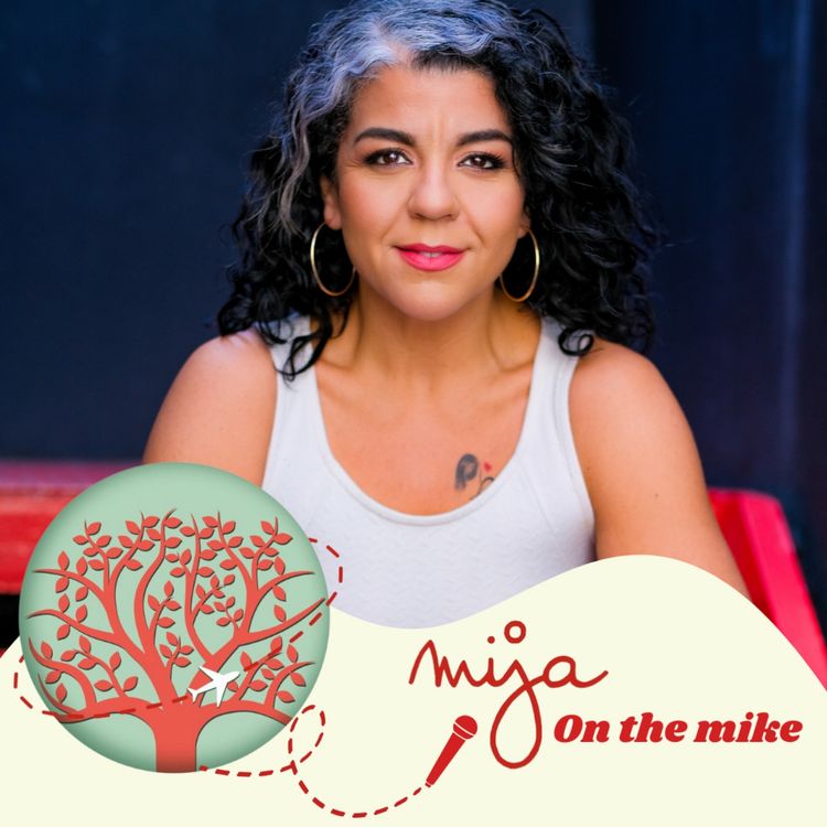 cover art for Mija on the Mike with: Rachel la Loca 