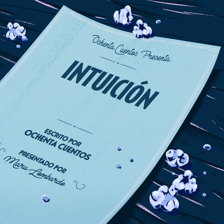 cover art for Intuición: el fin de un show