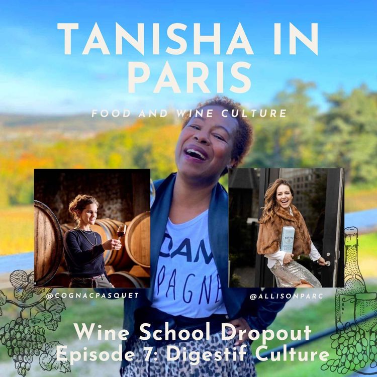 cover art for WSD Tanisha in Paris: Digestif Culture