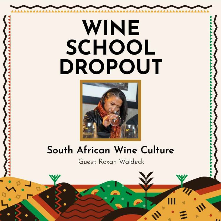 cover art for WSD Semester Abroad: South African Wine Culture