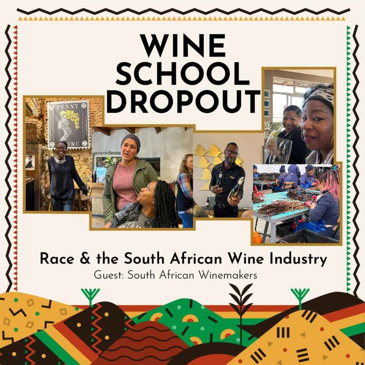 cover art for WSD Semester Abroad: Race & the South African Wine Industry