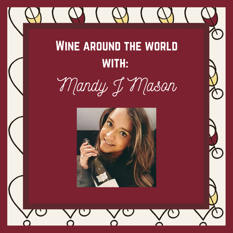 cover art for Wine Around the World with: Mandy J Mason