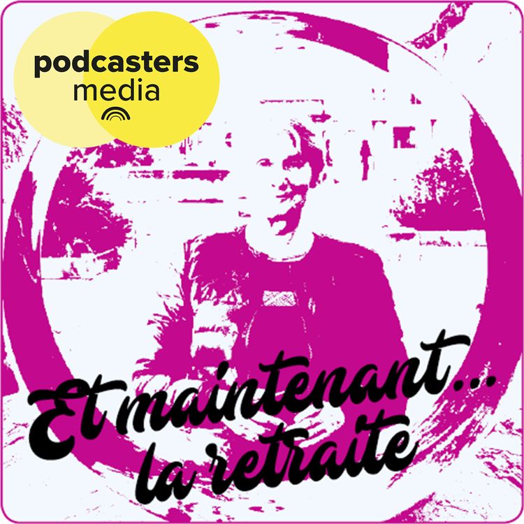 cover art for #3 Chantal, la retraite hyperactive