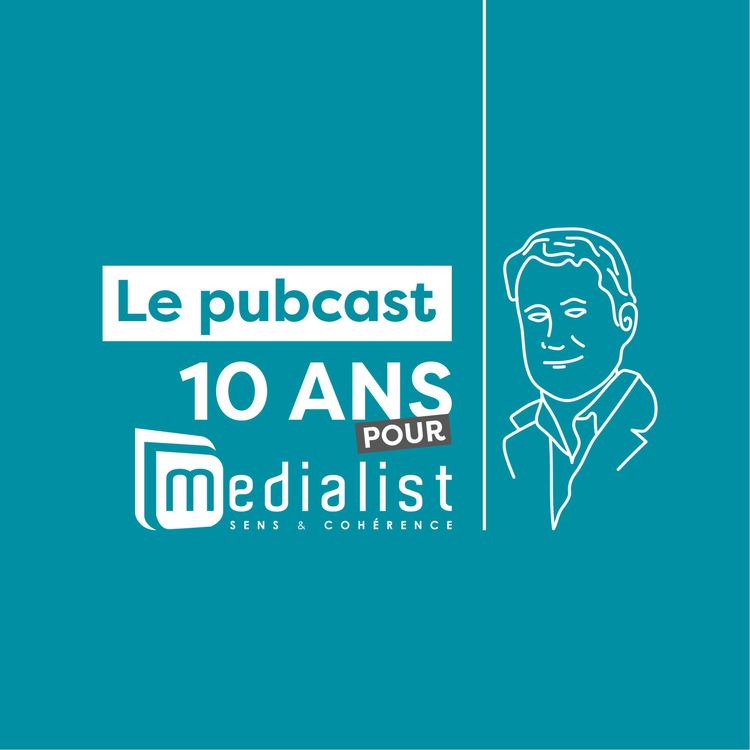 cover art for #5 Medialist, des équipes sur-mesure