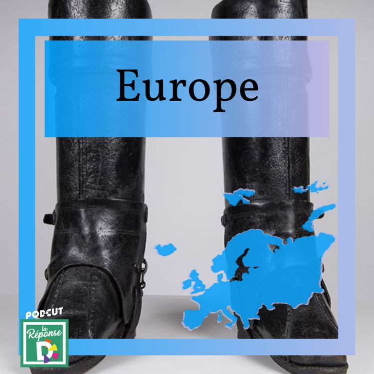 cover art for Europe - Que sont réellement les bottes de 7 lieues ?