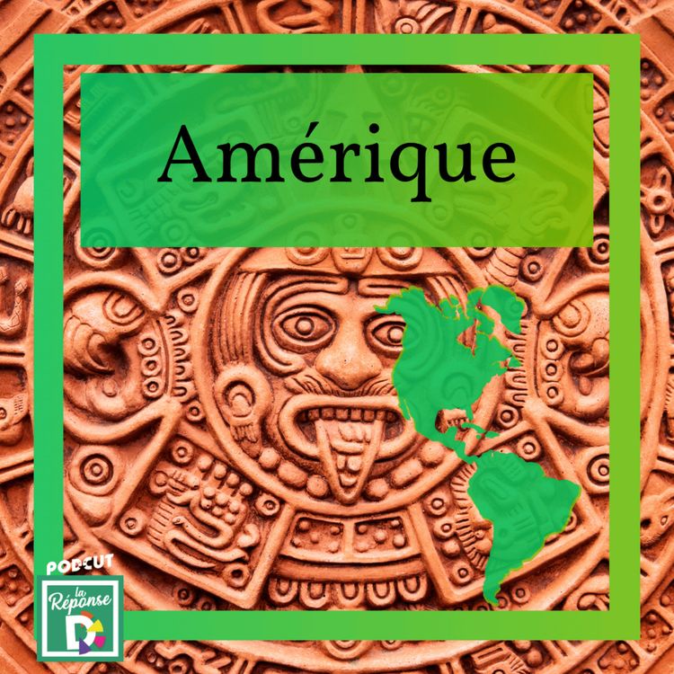 cover art for Amérique - Qu’est-ce que le Haab, le Tzolk’in, la Ronde Calendaire et le Compte Long ont en commun ?