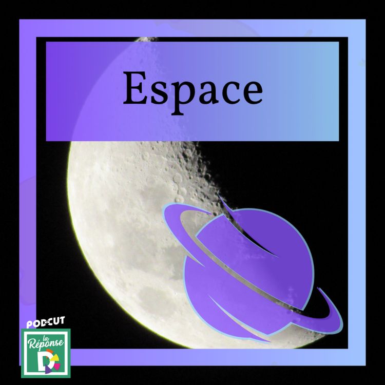cover art for Espace - Pourquoi la Lune s'éloigne de la Terre ?