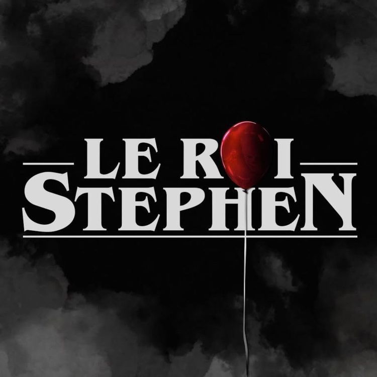 cover art for Le Roi Stephen - Episode 9 - Les évadés/Rita Hayworth et la Rédemption de Shawshank