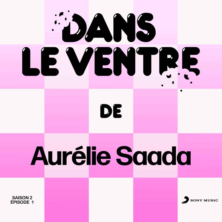 cover art for Episode 1 (Saison 2) - Aurélie Saada