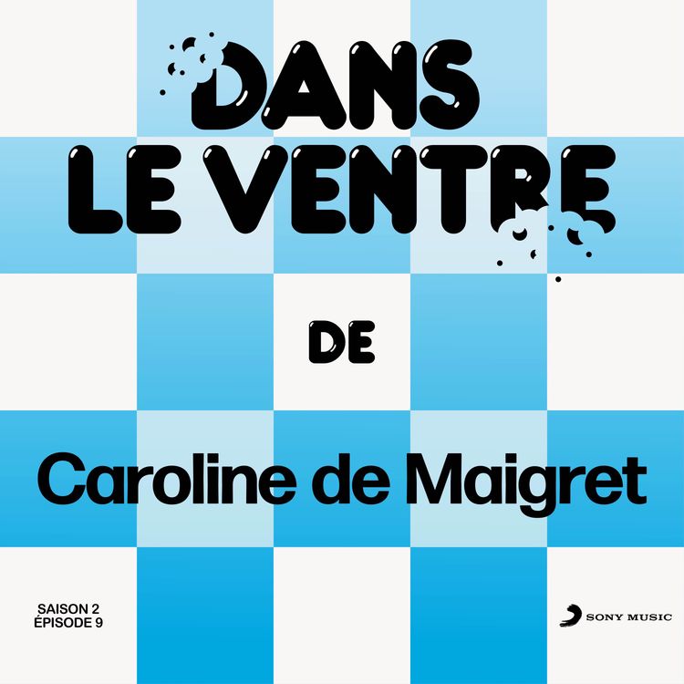 cover art for Episode 9 (Saison 2) - Caroline de Maigret