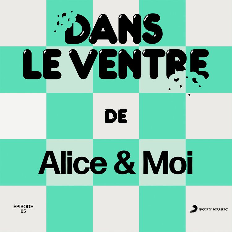 cover art for Episode 5 - Alice et Moi