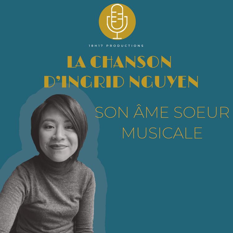 cover art for Ingrid Nguyen : son âme soeur musicale
