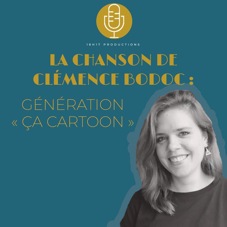 cover art for Clémence Bodoc : Génération « Ca Cartoon »