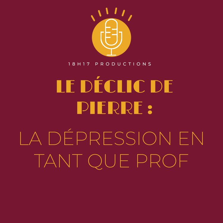 cover art for Pierre : la dépression en tant que prof